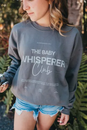 BABY WHISPERER CLUB crew sweatshirt